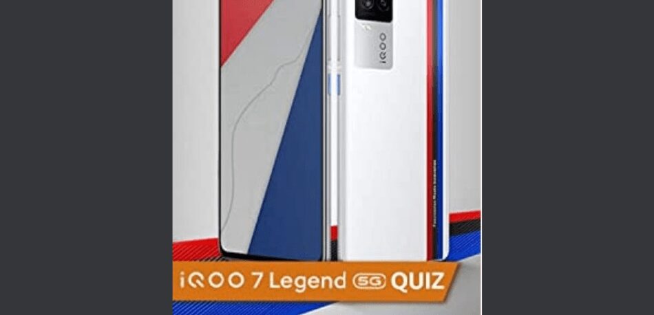 Amazon IQOO 7 Legend 5G Quiz